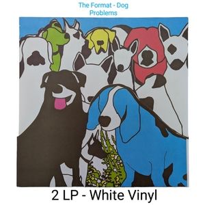 2014 The Format - Dog Problems (white vinyl)